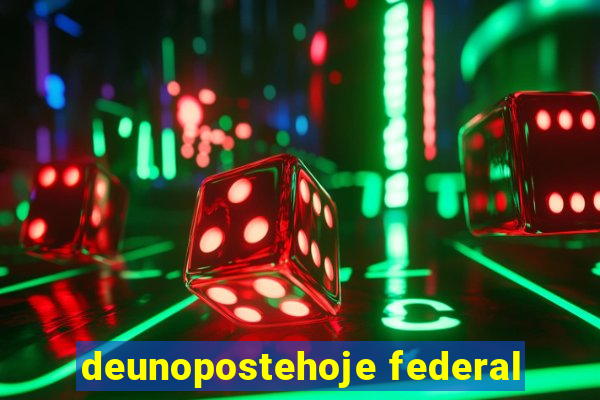 deunopostehoje federal